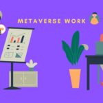 How To Use The Metaverse For Remote Work